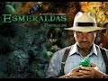 Esmeraldas Cap 1