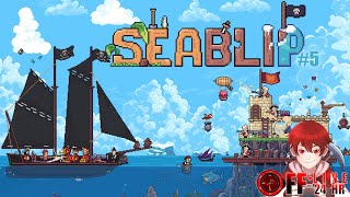 Seablip - ตามหาเรือที่ใช่ ลูกเรือที่ชอบ # ตอนที่5