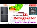 LG Refrigerator  668 liters Side by Side! review! Malayalam ! 2020 I shiny steel GC-L247CLAV