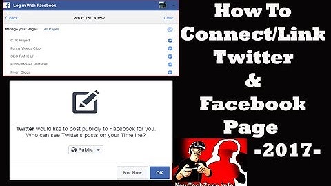 How To Link/Connect Facebook Page and Twitter -  2017 ?