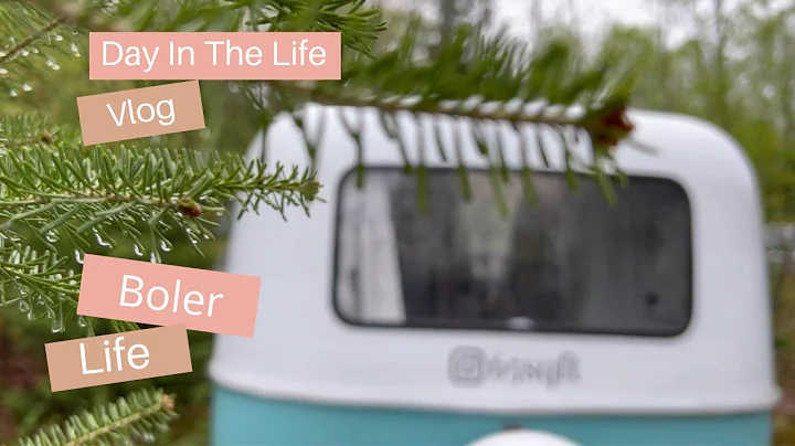 Day In The Life Vlog: My Weekend Boler Routine