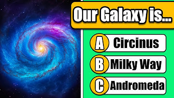 How Much Do You Know About The Universe? - General Knowledge Quiz 🌌 🔭