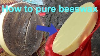 How to pure beeswax