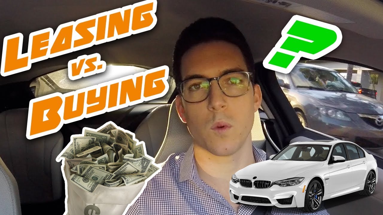 the answer to leasing vs buying should you lease or leasing cars vs buying cars