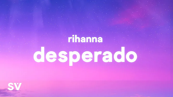 Rihanna - Desperado (TikTok Remix) Lyrics | "Despe...