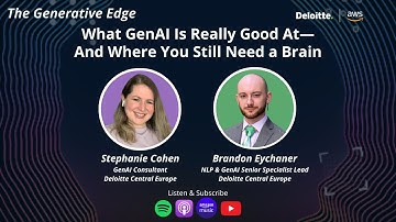 What GenAI Is Really Good At—And Where You Still Need a Brain - The Generative Edge Podcast