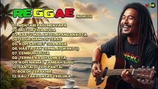BEST LAGU REGGAE INDONESIA 2025 | CEMBURU BUTA, TERIMA KASIH SEMESTA, ROKOK TERAKHIR