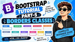 Bootstrap Tutorial Part-5 | Borders Classes in Bootstrap | Complete Beginner Guide