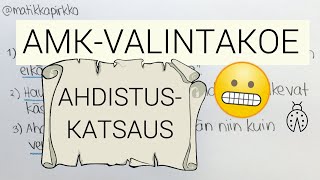 AMK-valintakoe 2021: Valmistautuminen ahdistaa 😬😳 (Matemaattiset taidot, pääsykoe, sairaanhoitaja)