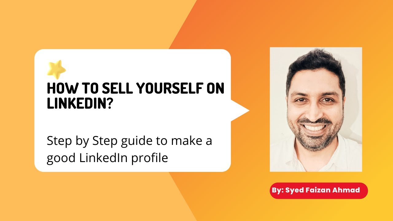 How to sell yourself on LinkedIn | Step by Step guide - YouTube