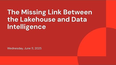 The Missing Link Between the Lakehouse and Data Intelligence