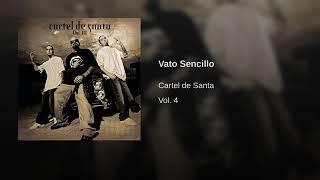 Vato sencillo - cartel de santa