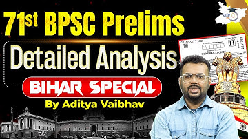 71st BPSC Prelims Bihar Special Paper Detail Analysis | BY Aditya Sir | BPSC StudyIQ