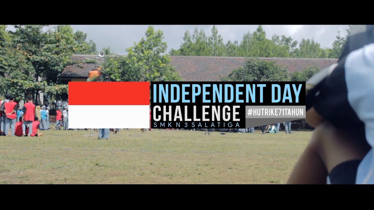 INDONESIA INDEPENDENCE DAY CHALLENGE - SMK N 3 SALATIGA