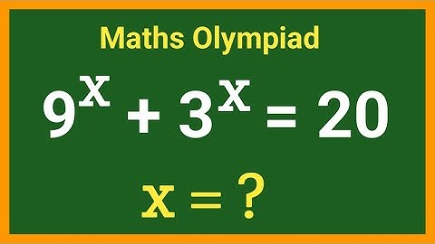 ll 9^x +3^x = 20 , find x ll can you solve this? ll #maths #math_olympiod #exponentialproblem