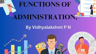Functions of administration