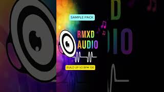 BUILD UP V2 BPM 130 #samplepack#soundeffects #samplewav #dj  #sampling #samplingbeats #bahanremix