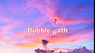 Bubble Bath (eğlenceli telifsiz müzikleri, eğlenceli fon müzikleri, ücretsiz, youtuber  müzikleri ) Resimi