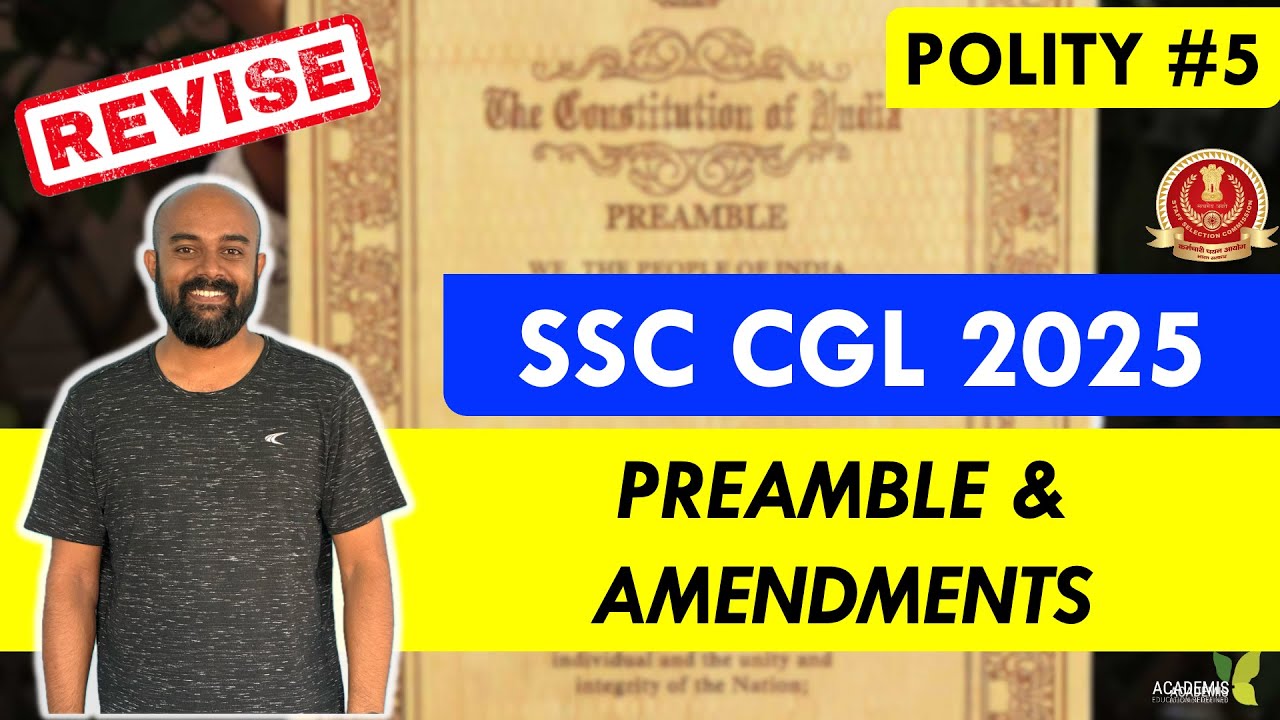 SSC CGL INDIAN POLITY Class - PREAMBLE & AMENDMENTS - YouTube