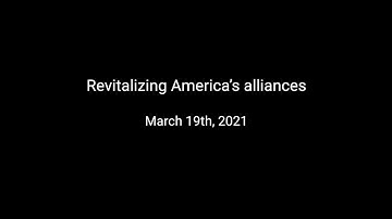 Revitalizing America’s alliances