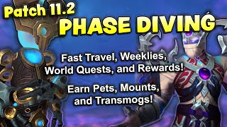 Wow Patch 11.2 Phase Diving Guide Activities, Fast Travel, Rewards, And More