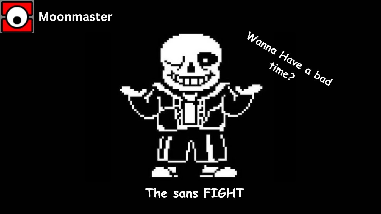 Bad Time Simulator Sans Fight 