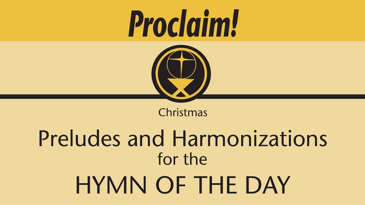 cphi Quem pastores Variations from Proclaim! Preludes and Harmonizations for the Hymn of the Day (Organ)