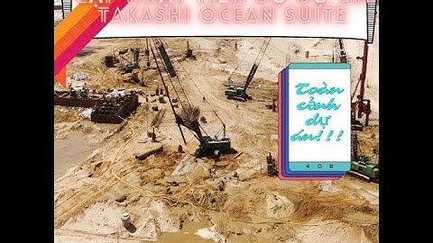 Toàn cảnh dự án Takashi Ocean Suite - Nhơn Hội New City