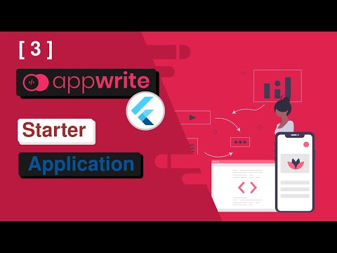 [3] Flutter + Appwrite Starter Application Template