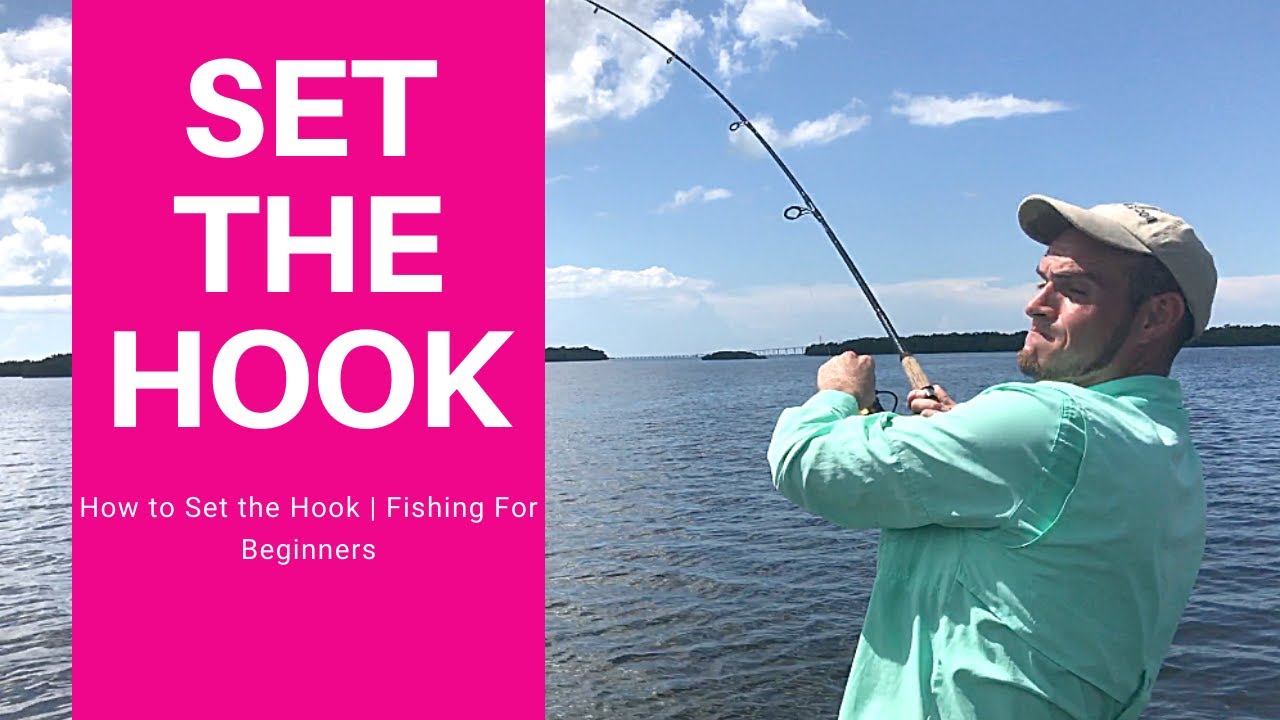 How to Set the Hook  Fishing For Beginners 