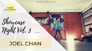 Joel Chan / Inner Movement Showcase Night Vol.3