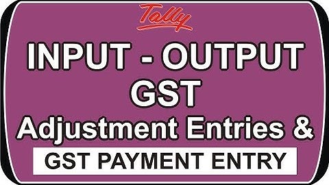ITC ADJUSTMENT ENTRY IN TALLY ERP 9 UNDER GST -IN HINDI PART  7 | GST ADJUSTMENT ENTRY