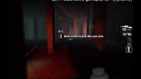 Left 4 Dead demo (PC) gameplay video part 2