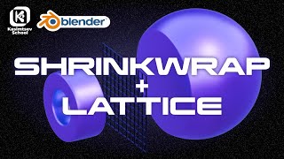 : SHRINKWRAP + LATTICE | blender 3d  