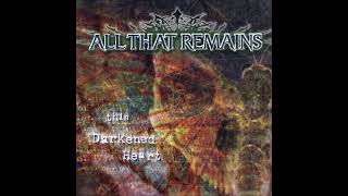 All That Remains - Passion (Filtered Instrumental)
