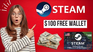 Steam Gift Card Code - $100 Free Steam wallet | Free Wallet | Unlimited