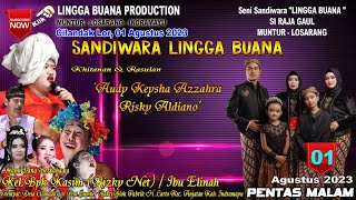 LIVE SANDIWARA LINGGA BUANA Cilandak Lor, 01 Agustus 2023   Pentas MALAM 2