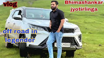 Bhimashankar Jyotirling jate time Fortuner legendar se fully offroad kari @ab films ktm