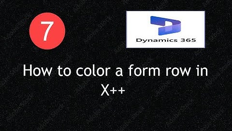 Microsoft Dynamics 365 F&O Customize Form Row Color using X++ | Lecture 7 || #d365fo  #msdyn365