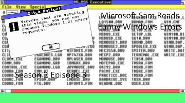 Microsoft Sam Reads Funny Windows Errors - Season 2 Episode 3