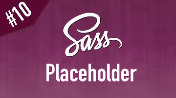 Learn Sass in Arabic #10 - Placeholder Selector