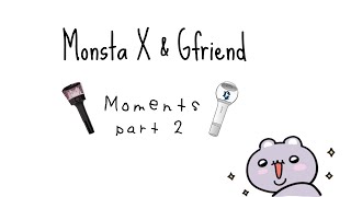 Monsta X & Gfriend moments part 2