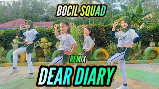 DEAR DIARY REMIX senam Kreasi Bocil Squad Mommy Bintang