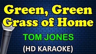 GREEN, GREEN GRASS OF HOME - Tom Jones (HD Karaoke) screenshot 4