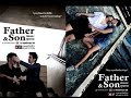 Teaser Father & Son The Movie  ????????????  #Teaser  #????????  #Father&Son