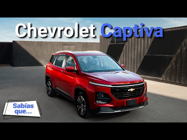 Chevrolet Captiva 2022 - Cosas que debes saber