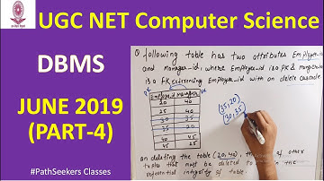 Part-4 SOLUTION DBMS June 2019 NTA UGC NET Computer Science Paper 2 | Database Management System