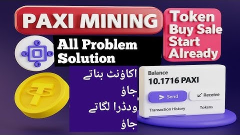 Paxi Mining App Full Overview | All Problem Solutions | How to Start Mining
