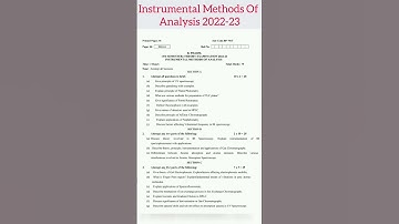 Instrumental Methods of analysis 2022-23 || B pharmacy 7 Sem || Previous year question paper||BP701T