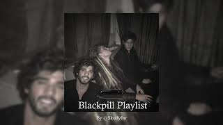 Blackpill Playlist To Just Be Yourself looksmaxxing